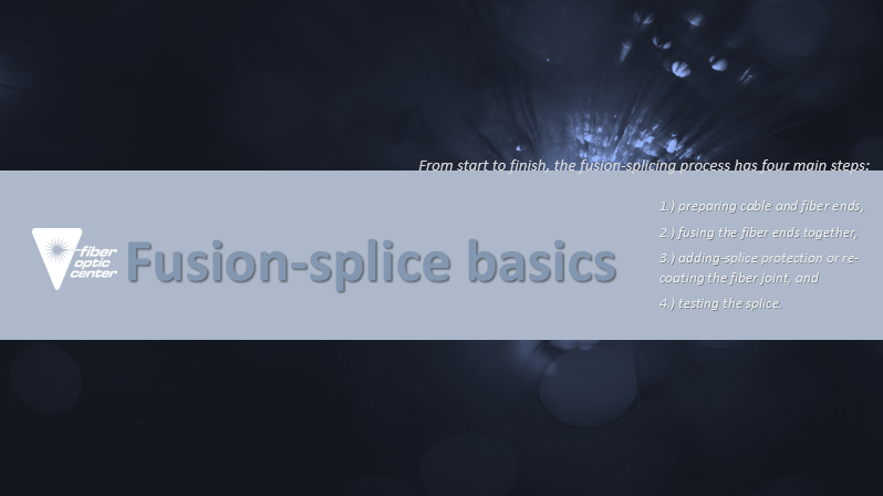 Fusion-splice基础知识